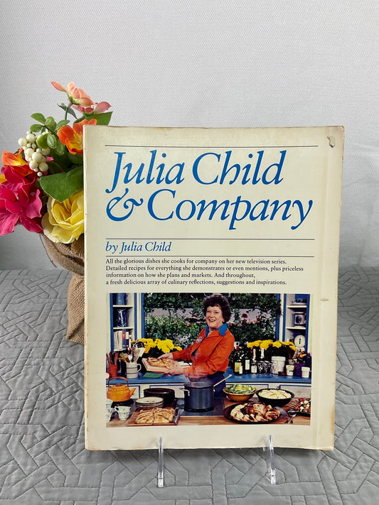 Julia Child & Company Paperback Cookbook