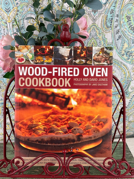Wood-Fried Oven Cookbook by Holly & David Jones