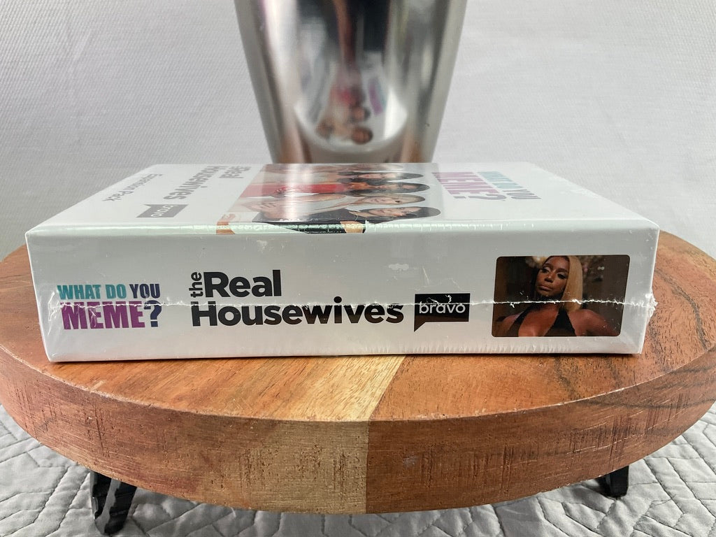 CLEARANCE What Do You Meme?  The Real Housewives